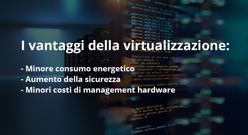 I vantaggi della virtualizzazione - Server Virtuale - Alba Consulting